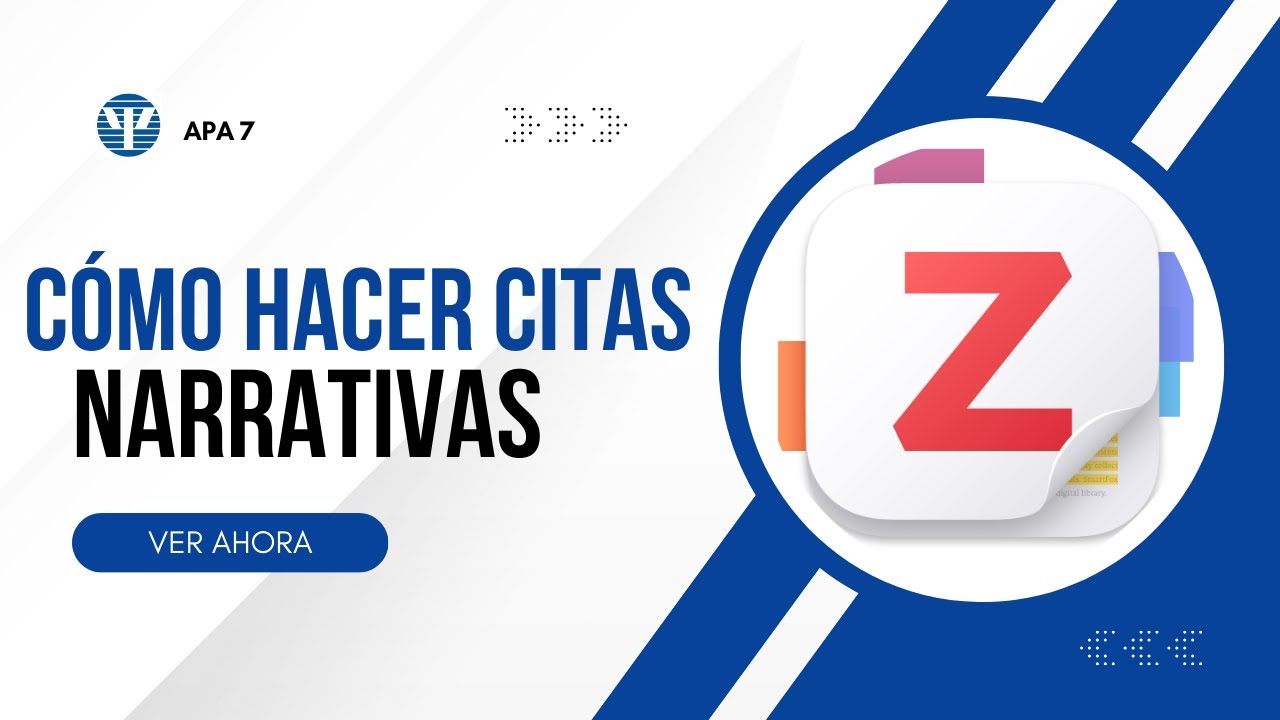 Cómo Hacer Citas Narrativas en APA 7 usando Zotero