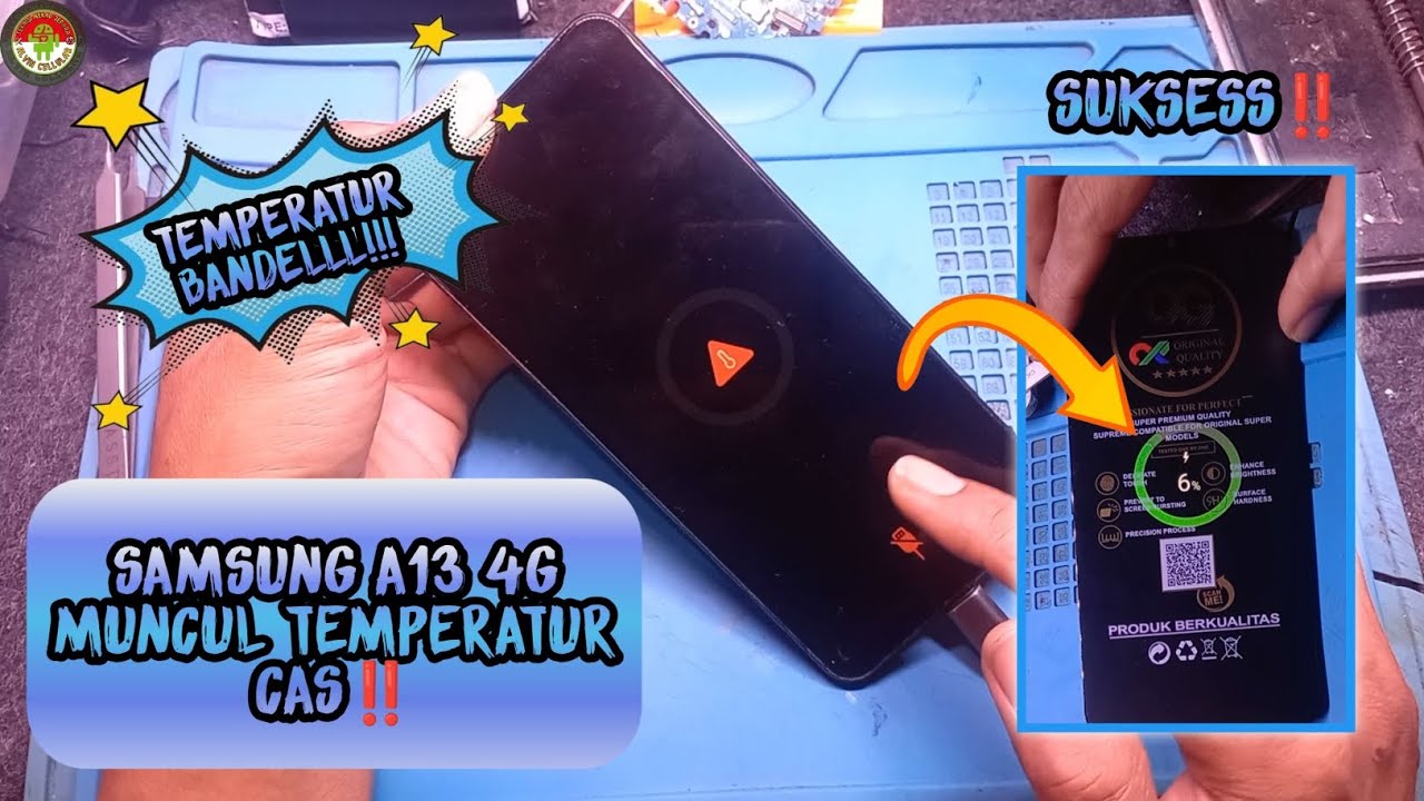 SAMSUNG A13 4G MUNCUL TEMPERATUR CAS, BANDEL‼️