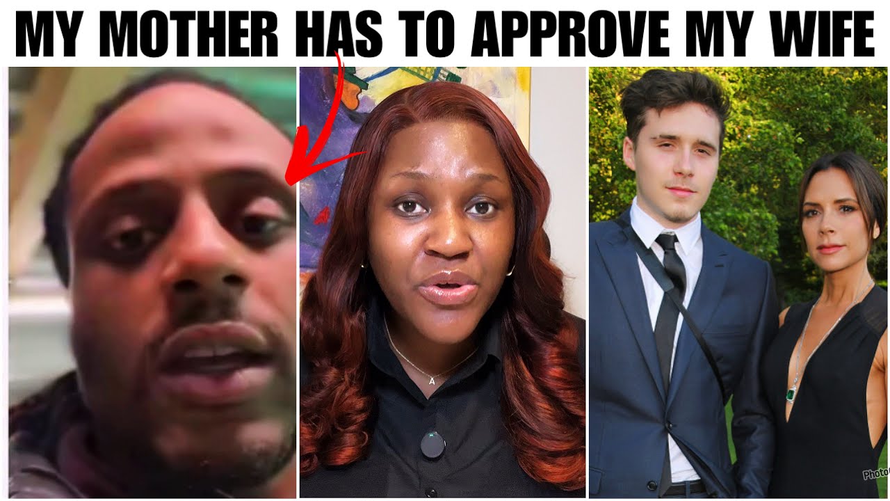 “I CAN’T MARRY YOU,IF MY MOM DOESN’T LIKE YOU” Nigerian Man reacts to Brooklyn/Victoria Beckham saga