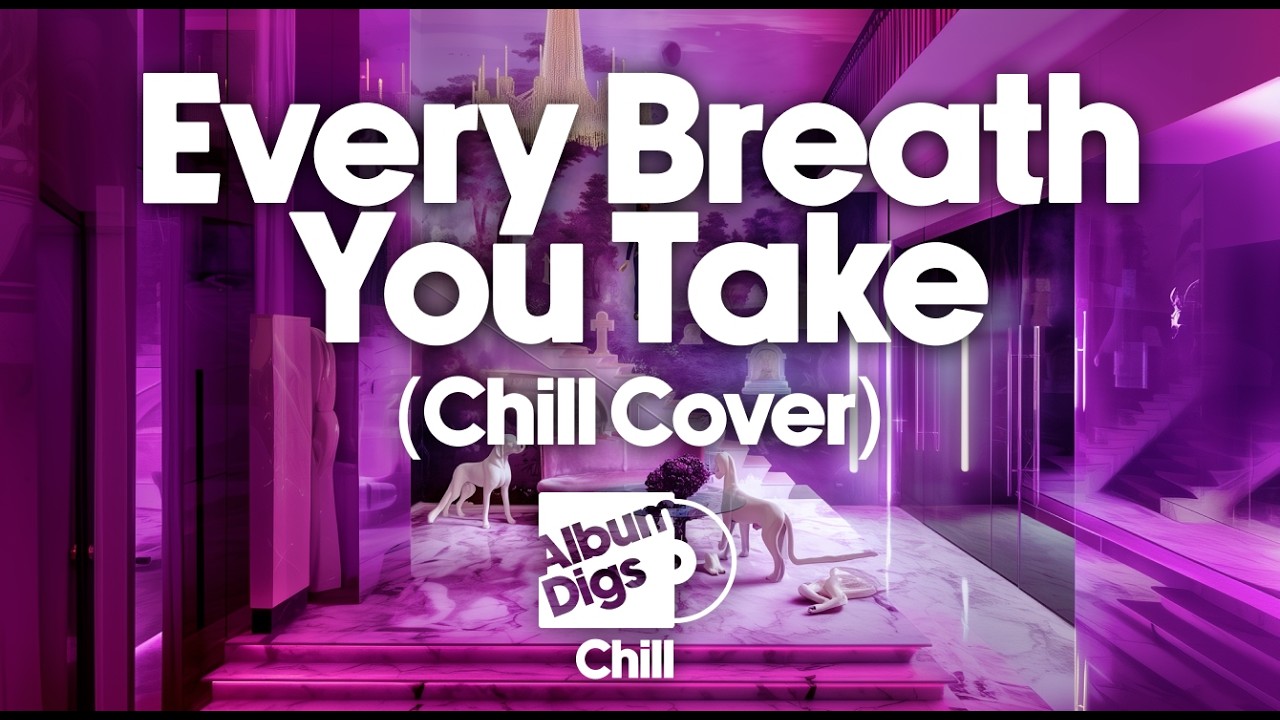 Lullaby Baby Geek - Every Breath You Take (From Stranger Things) [Chill Cover]