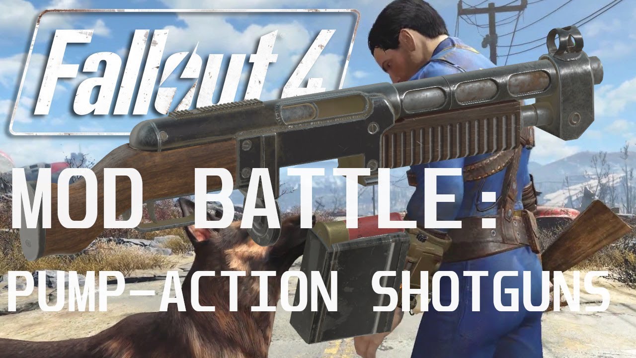 8 Pump Action Shotguns for Fallout 4 - Mod Battle