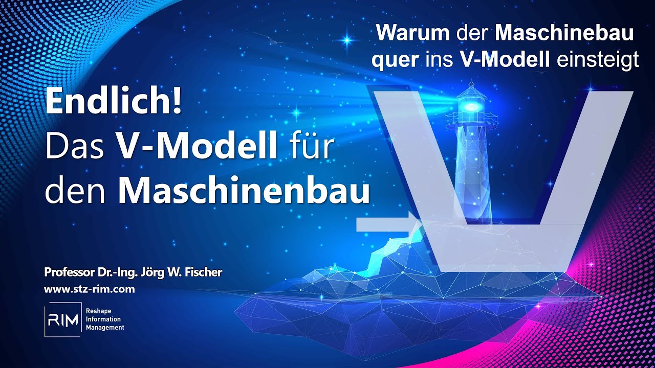Endlich! Das V-Modell für den Maschinenbau - Warum der Maschinebau quer ins V-Modell einsteigt