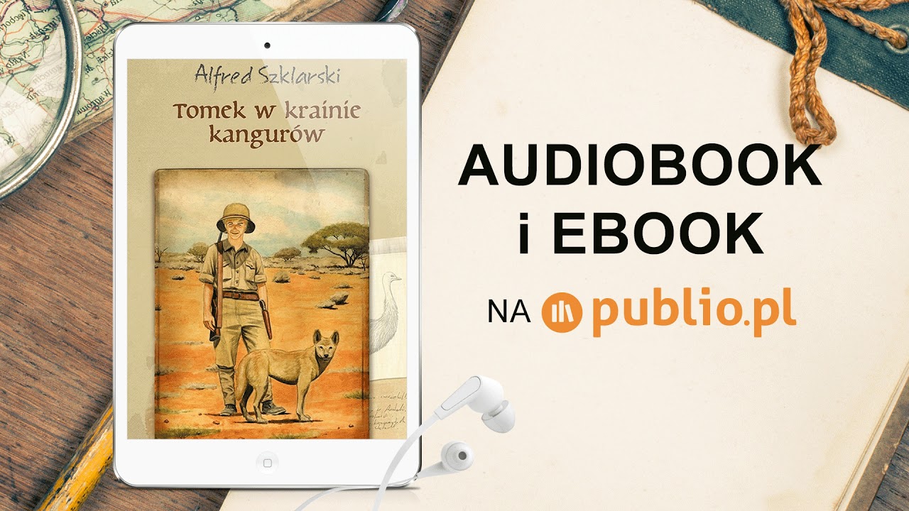Tomek w krainie kangurów. Alfred Szklarski. Audiobook PL