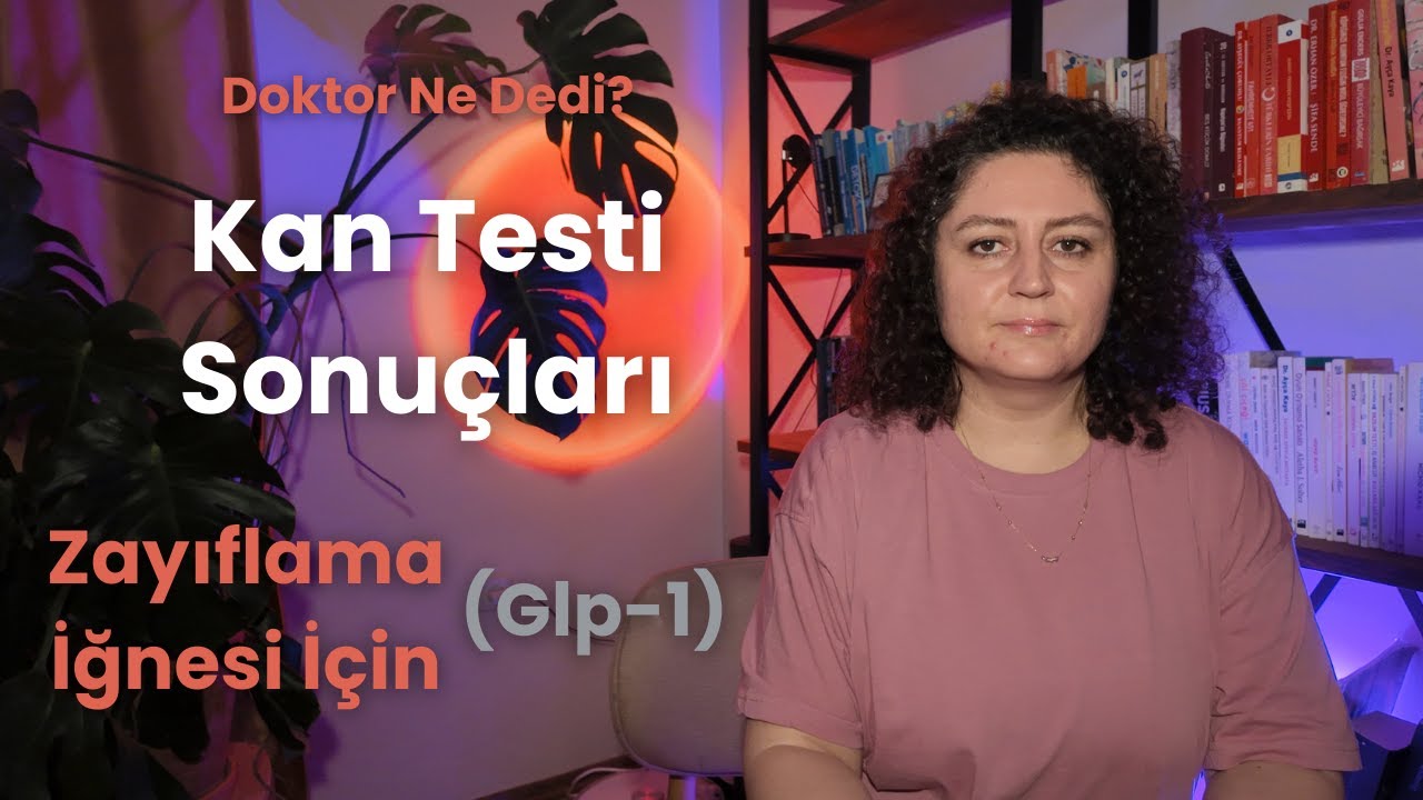 Zayıflama İğnesi Öncesi Kan Tahlillerim | Doktor 