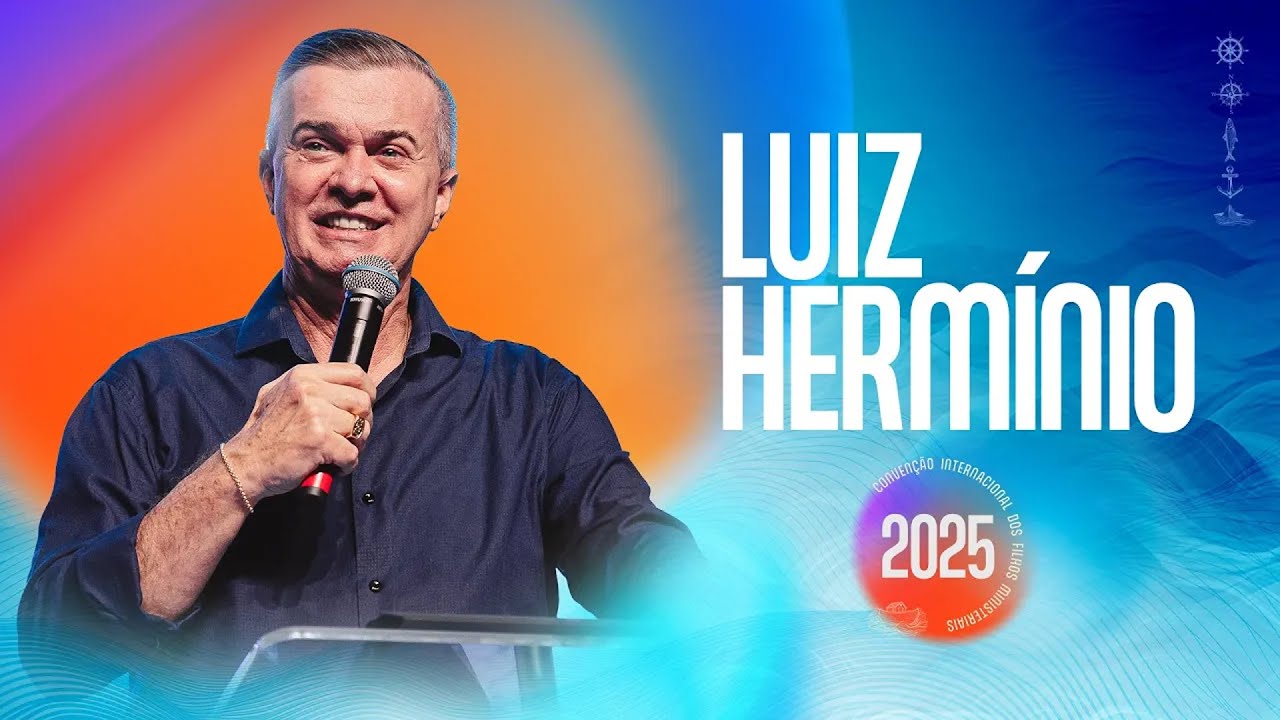Luiz Hermínio ministrando na Convenção Internacional dos Filhos Ministeriais 2025 (Domingo)
