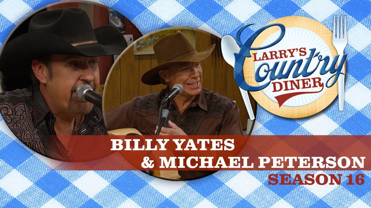 Billy Yates and Michael Peterson on Larry's Country Diner | Season 16 | Full Episode