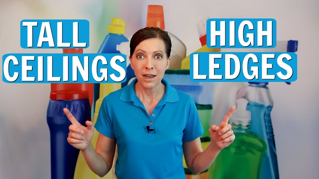 How to Clean Tall Ceiling Fans and Window Ledges - Tips from a Pro