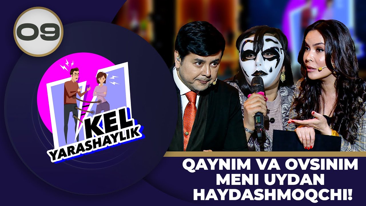 Kel yarashaylik 9-son QAYNIM VA OVSINIM MENI UYDAN HAYDASHMOQCHI! (25.02.2024)