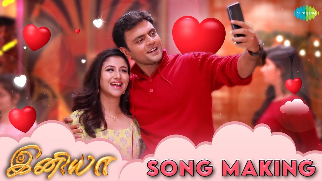 INIYA Serial | Song Making | இனியா | Alya Manasa | Saregama TV Shows Tamil