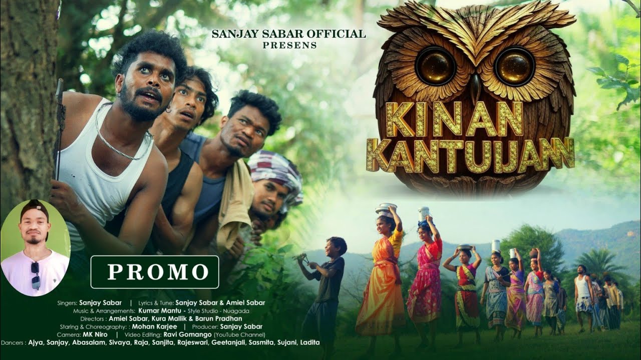 Kinan Kantuijan llପେ‌‌ଚ୍ଚା ପକ୍ଷୀll New Soura Traditional Song lSing by- Sanjay Sabar lMohan Karjee |