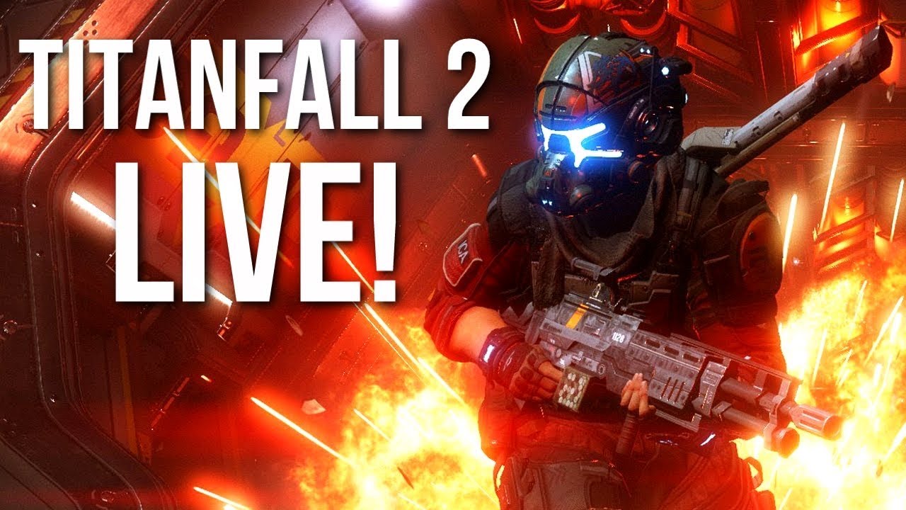 Titanfall 2 Live