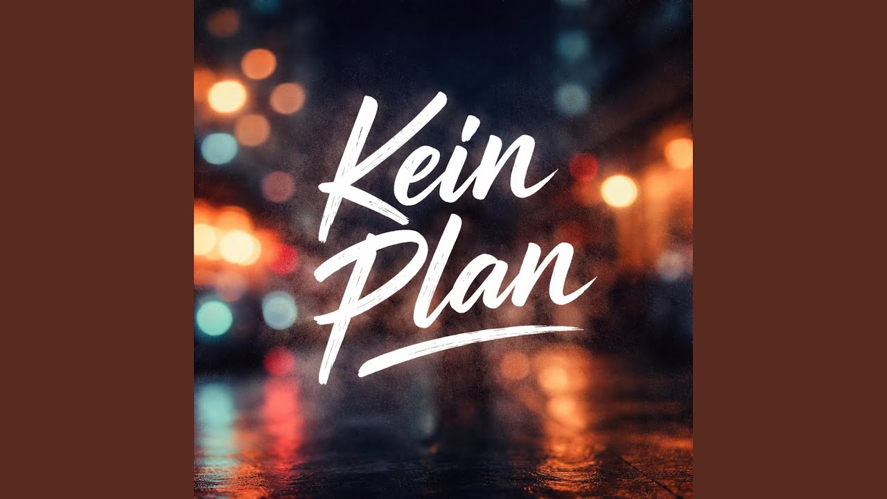 Kein Plan