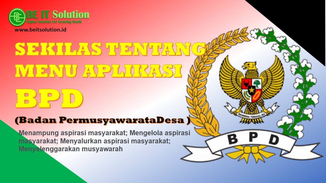 SEKILAS TENTANG APLIKASI BPD DESA ( Badan Permusyawaratan Desa )