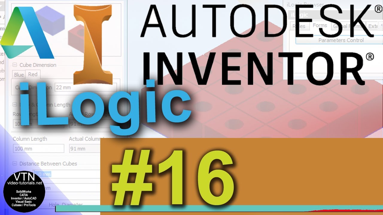 16 AUTODESK INVENTOR ilogic Tutorial (  Logical Operators )