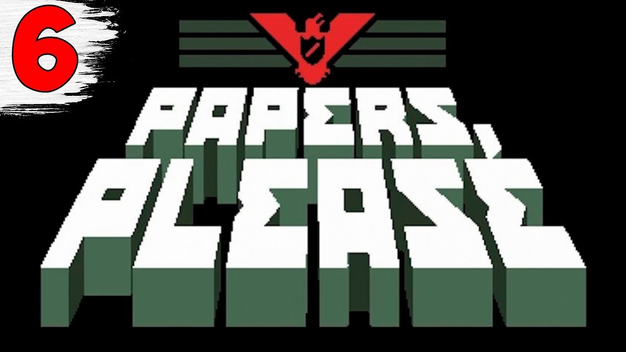 БЫЛ БЛИЗОК К ПРОВАЛУ ► Papers, Please #6