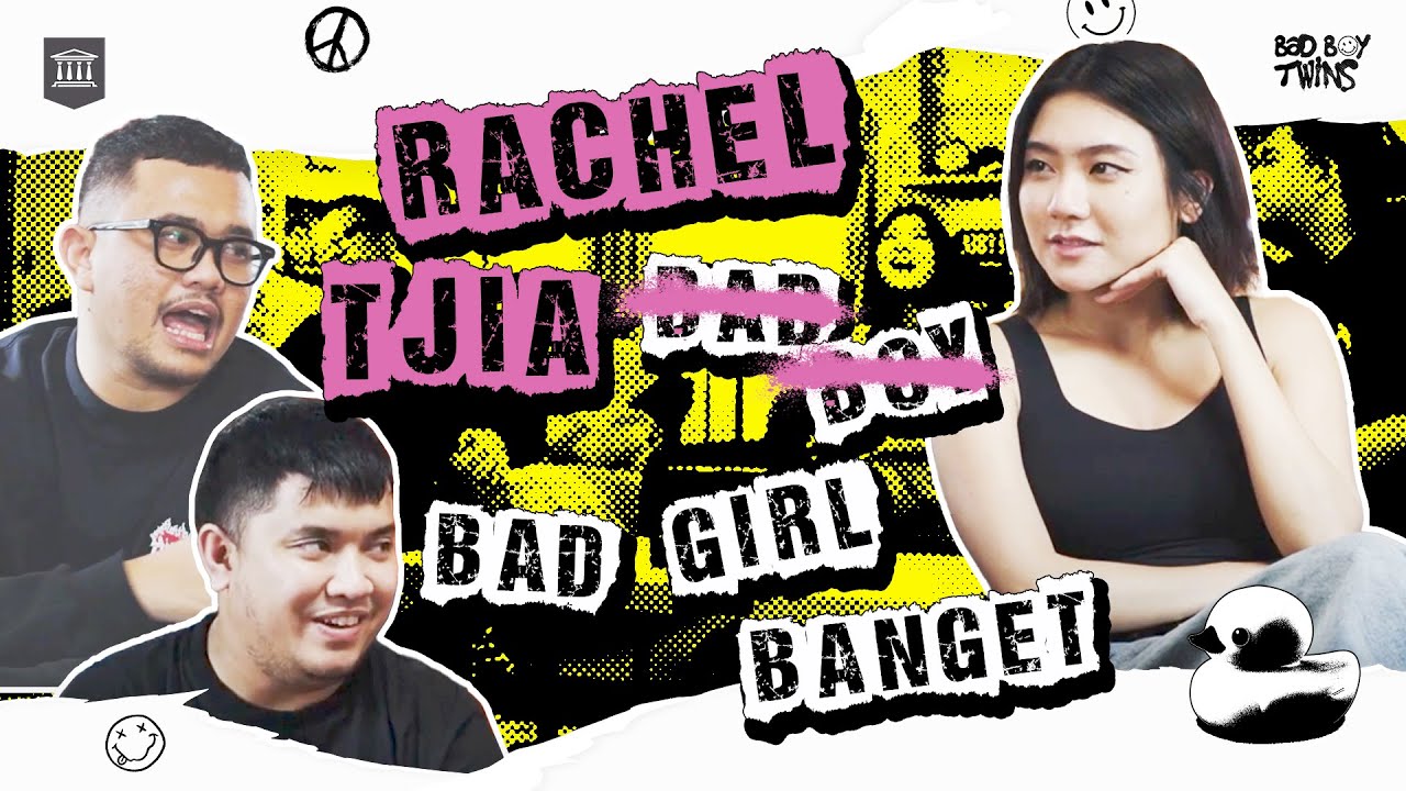 Rachel Tjia Perempuan Pertama Di Bad Boy Twins! | Bad Boy Twins Eps. 12