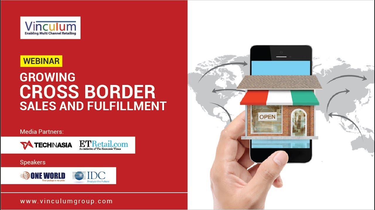 Webinar: Growing Cross Border Sales and Fulfillment