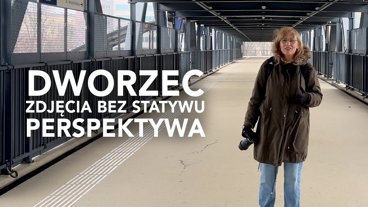 Zdjęcia bez statywu. Fotografia perspektywy. Miejsce: dworzec kolejowy.