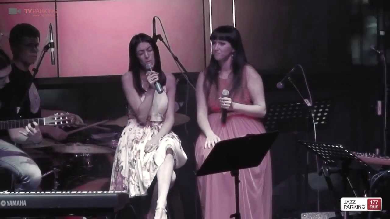 Иделия Мухаметзянова & Гаяна Захарова @ Jazz Parking