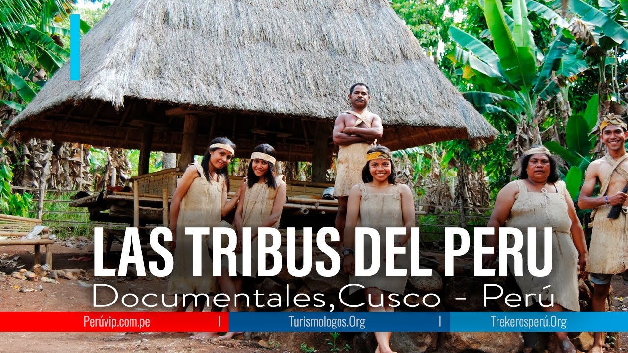 LAS TRIBUS DEL PERU Documental | Perú Vip | Cusco 🇲🇽🇧🇷🇺🇸🇦🇷🇨🇴🇨🇱