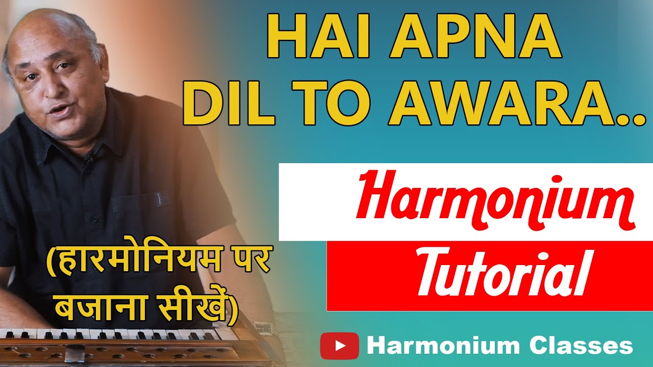 Hai Apna Dil To Awara Harmonium Notes | Harmonium Classes