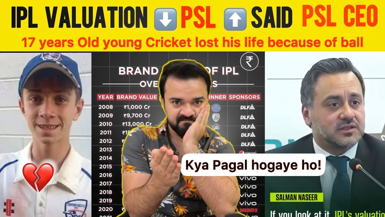PSL CEO Statement on IPL Valuation going down but PSL? | 17 years old boy died in Australia