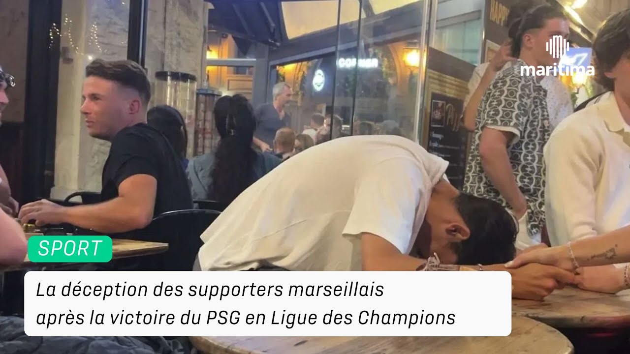 La d&eacute;ception des supporters marseillais apr&egrave;s la victoire du PSG en Ligue des Champions