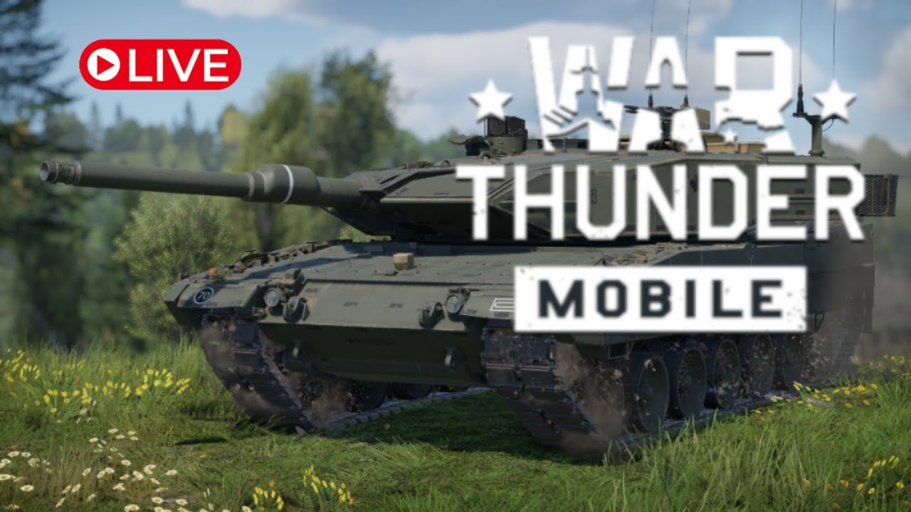 War Thunder Mobile Live 🔴 Tank Battles | Rank Push to Leaderboard