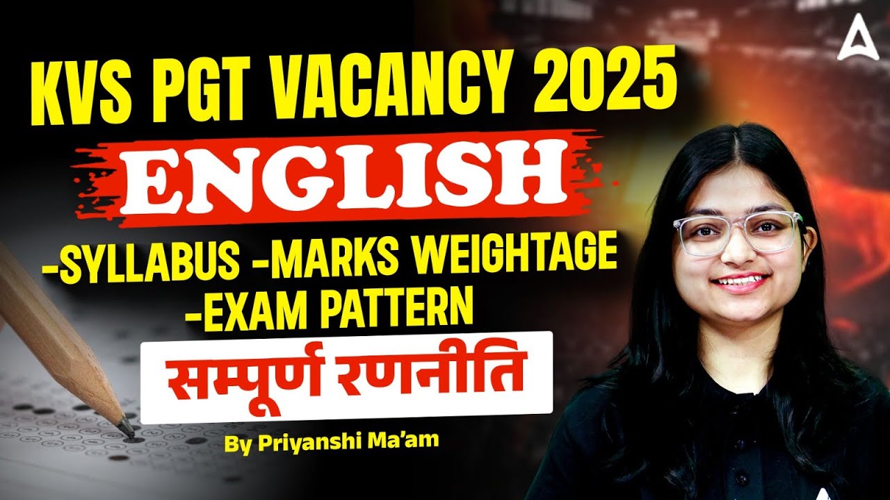 KVS PGT English 2025 Preparation Strategy | KVS PGT 2025 English Syllabus Exam Pattern Details