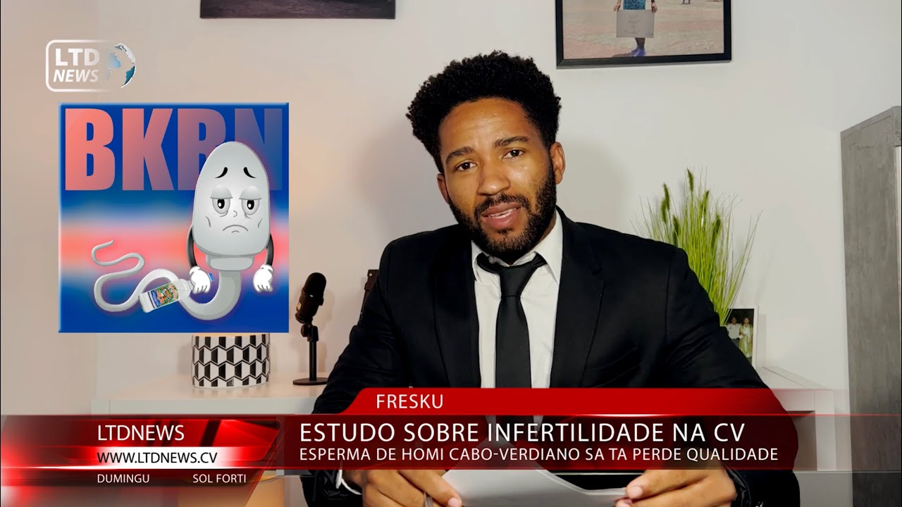LTD News - Esperma de Homi Cabo-verdiano sa ta Perde Qualidade