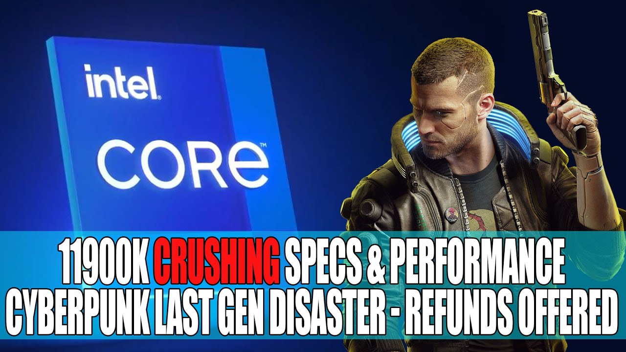 Rocket Lake S BEATS Ryzen 5950X In Leaked Benchmark | Cyberpunk 2077 - Refunds for Last Gen