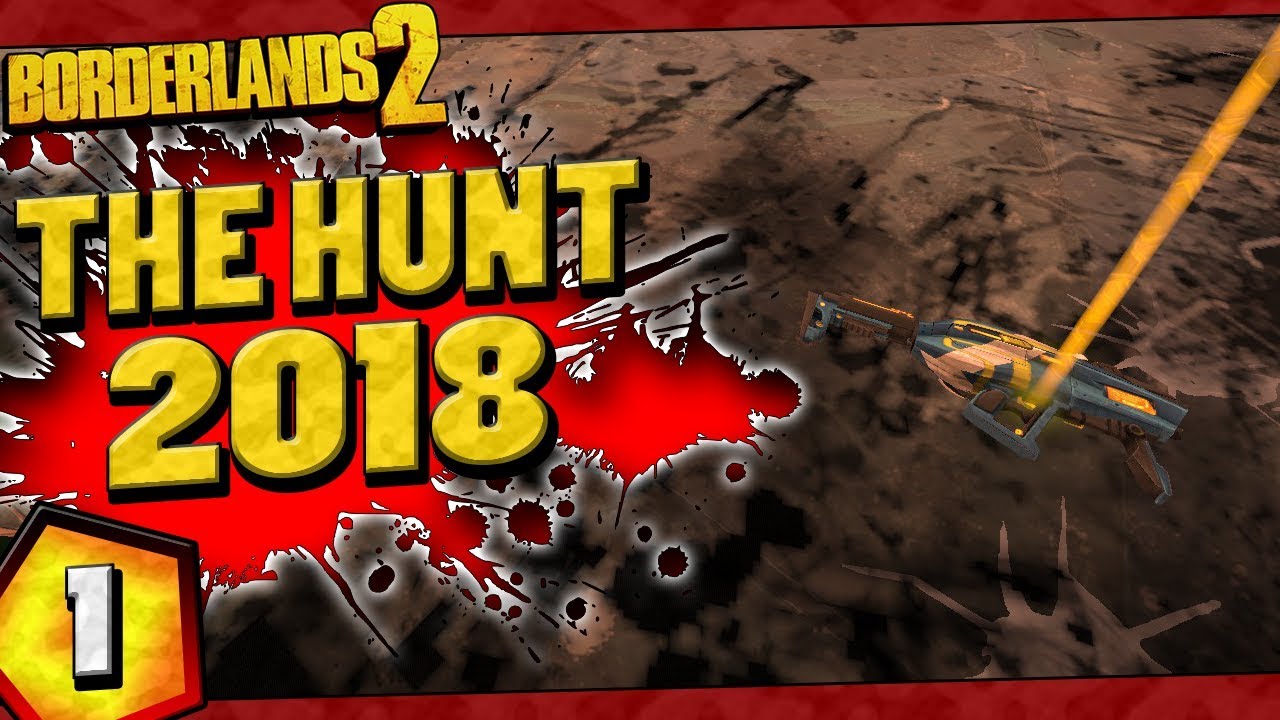 Borderlands 2 | The Hunt 2018 Funny Moments And Drops | Day #1