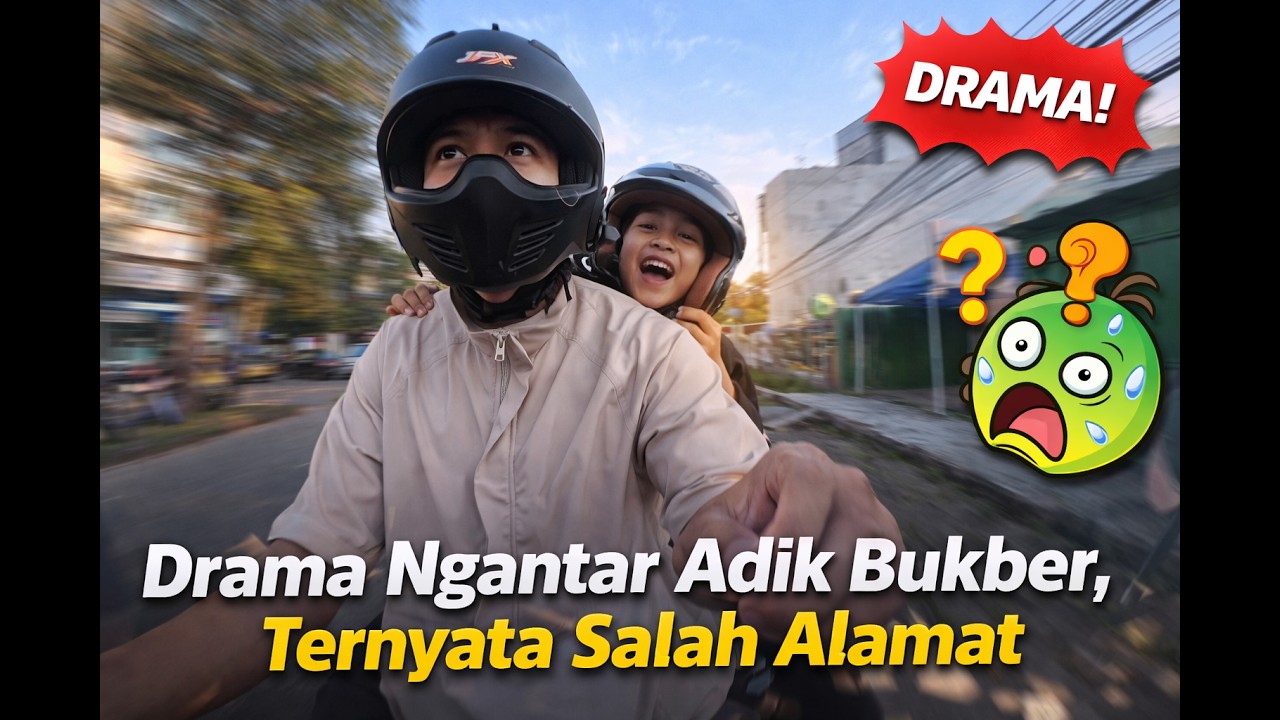Drama Ngantar Adik Bukber, Ternyata Salah Alamat😤