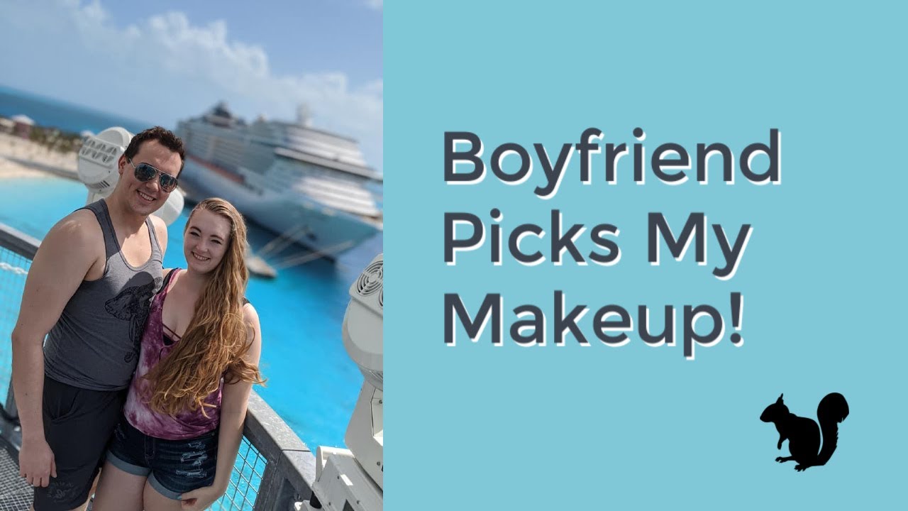 Boyfriend Picks My Makeup