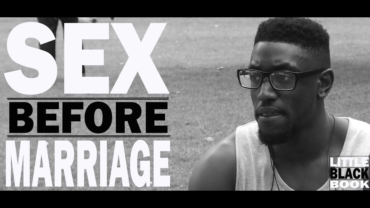 Sex Before Marriage - relationship talk [LBB1]