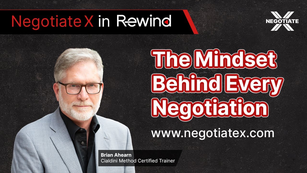 The Mindset Behind Every Negotiation