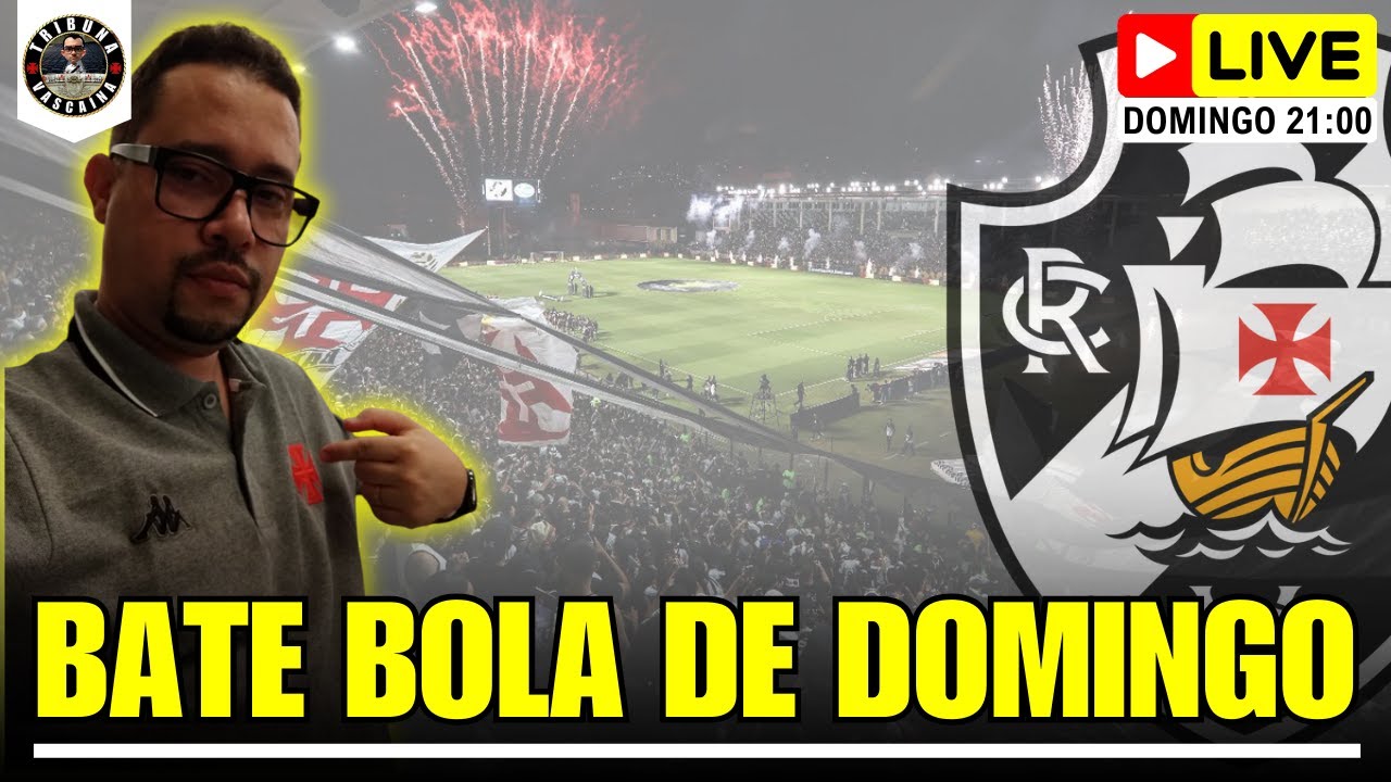 AO VIVO🚨BATE BOLA | GIRO DA RODADA! Tribuna Vascaína - 15/02/26 as 21:00hs. #noticiasdovasco