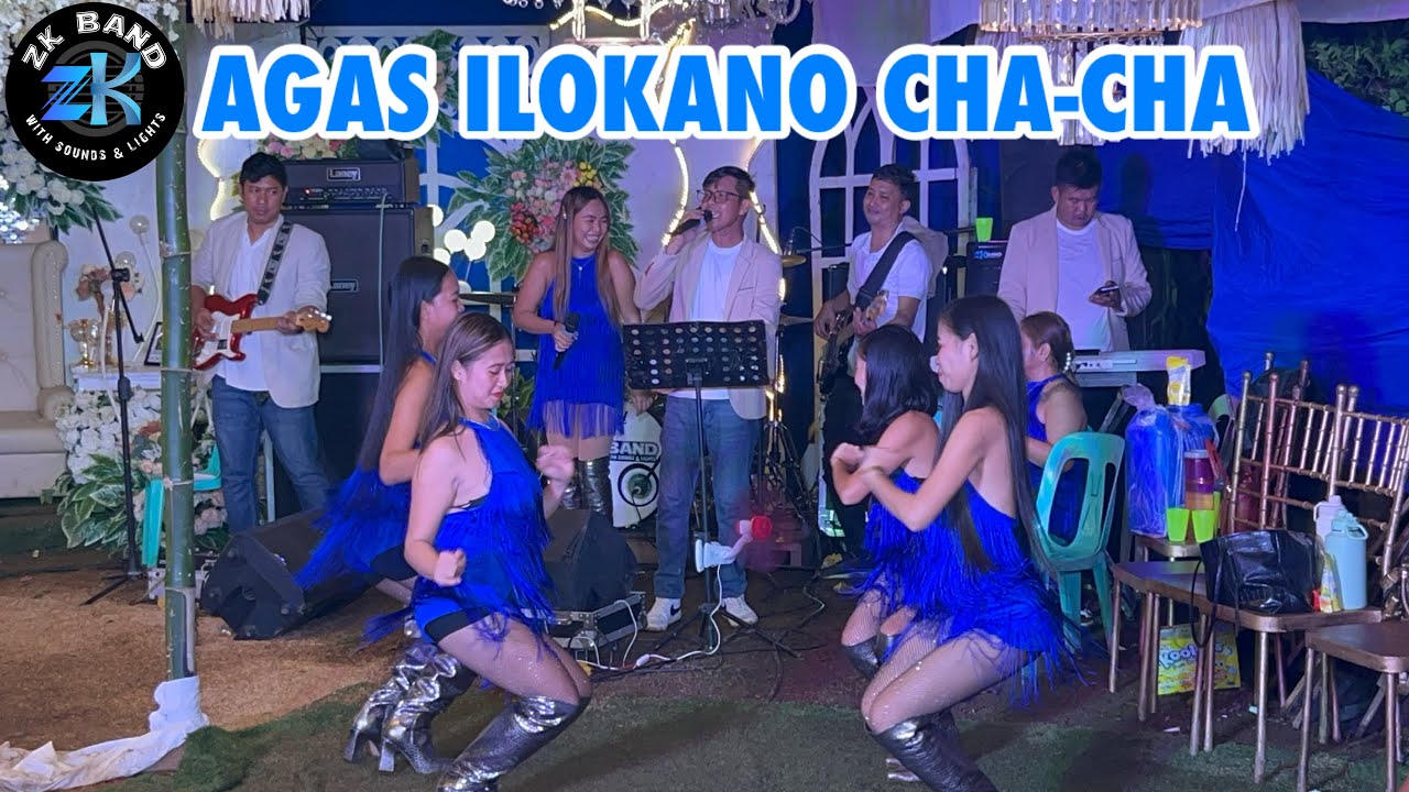 AGAS ILOKANO CHA-CHA | ZK BAND