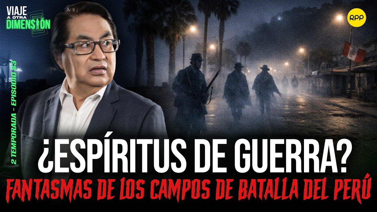 EN VIVO🔴 FANTASMAS DE LOS CAMPOS DE BATALLA DEL PERÚ #VIAJEAOTRADIMENSIÓN