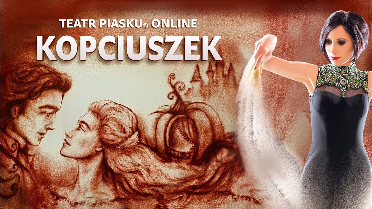 Kopciuszek - Rodzinny Spektakl Teatru Piasku Online. Show zwyciężczyni Mam Talent