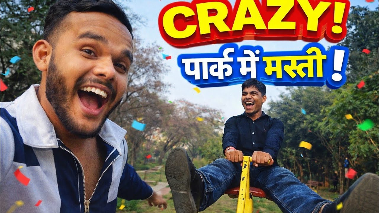 Aaj Park Mein Bahut Maza Aaya 😍|