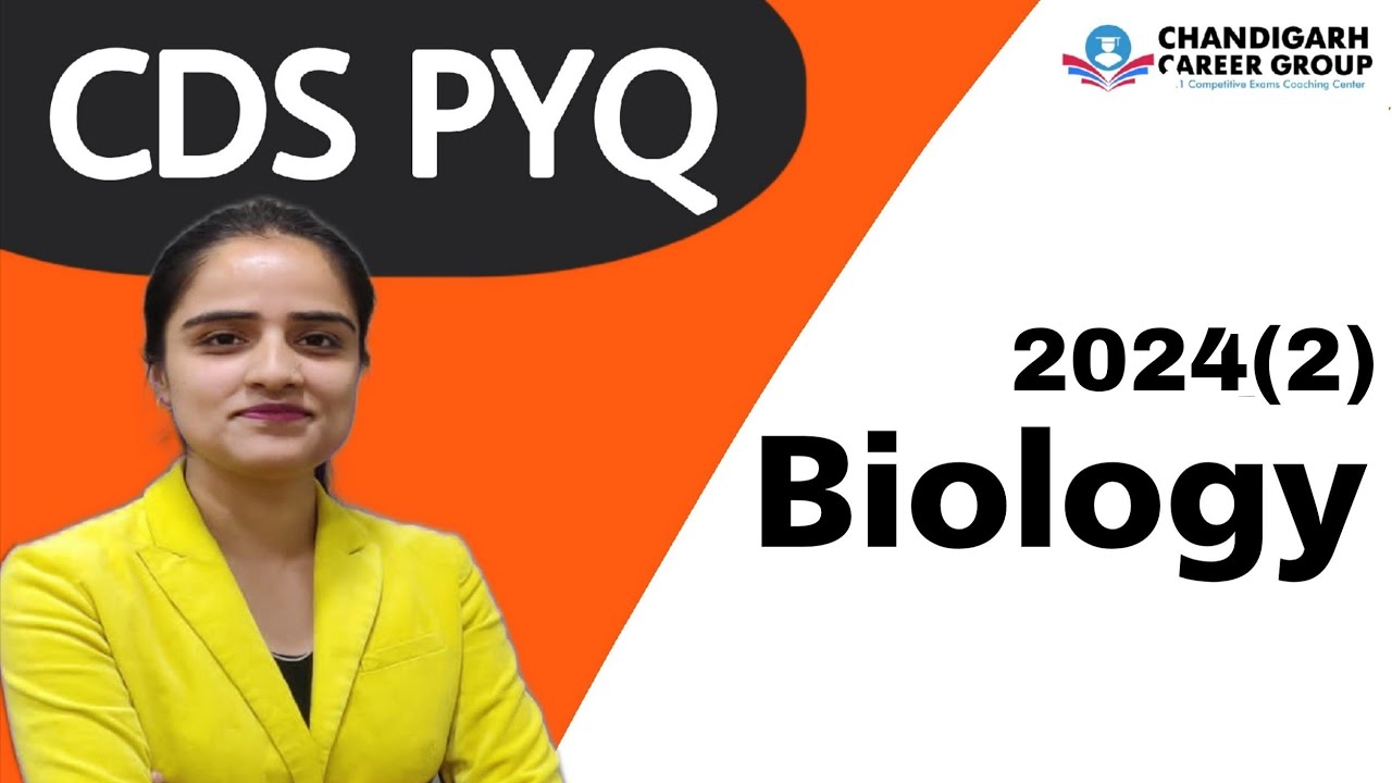 Biology 2024 (2) CDS PYQ by Arushi mam Chandigarh career group 