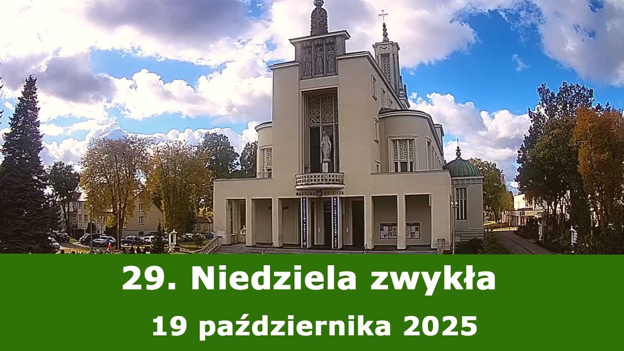 19.10 g.10:00 29. Niedziela zwykła | Msza święta na żywo | NIEPOKALANÓW – bazylika