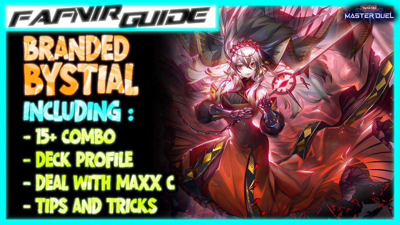 MASTER DUEL | BRANDED BYSTIAL - Your Best In-Depth Guide to MASTER THIS DECK ! feat. Naughty Nina