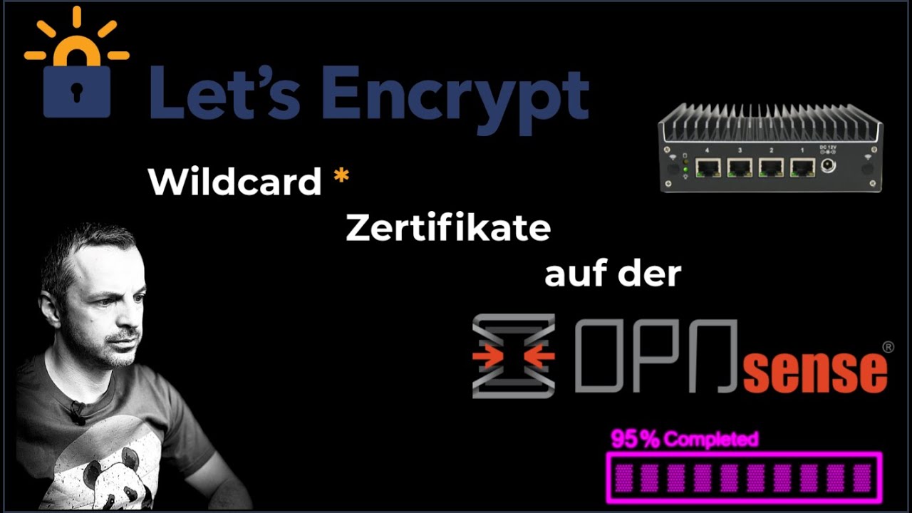 OPNsense Lets-Encrypt Wildcard einbinden