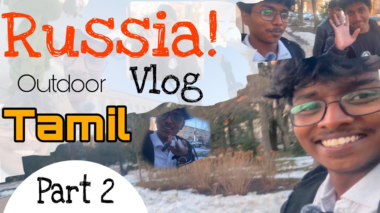 Part 2 |Vlog | Russia ..snow | Tamil |@Jabsvlog1