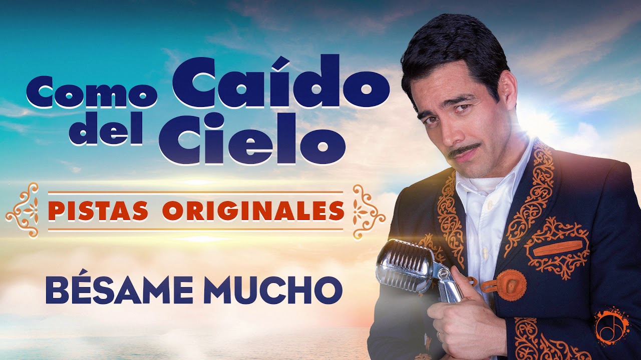 Bésame Mucho 🎙- Omar Chaparro [Pistas Originales]