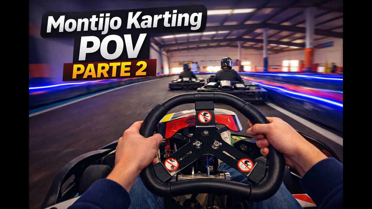 Karts Montijo (Parte 2)
