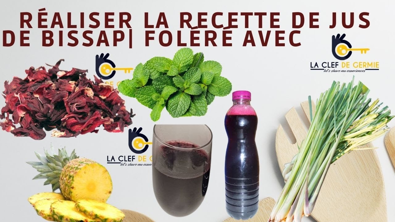 😋 Ma recette de jus de foléré | bissap | hibiscus, la meilleur | Comment réaliser du jus de Bissap?