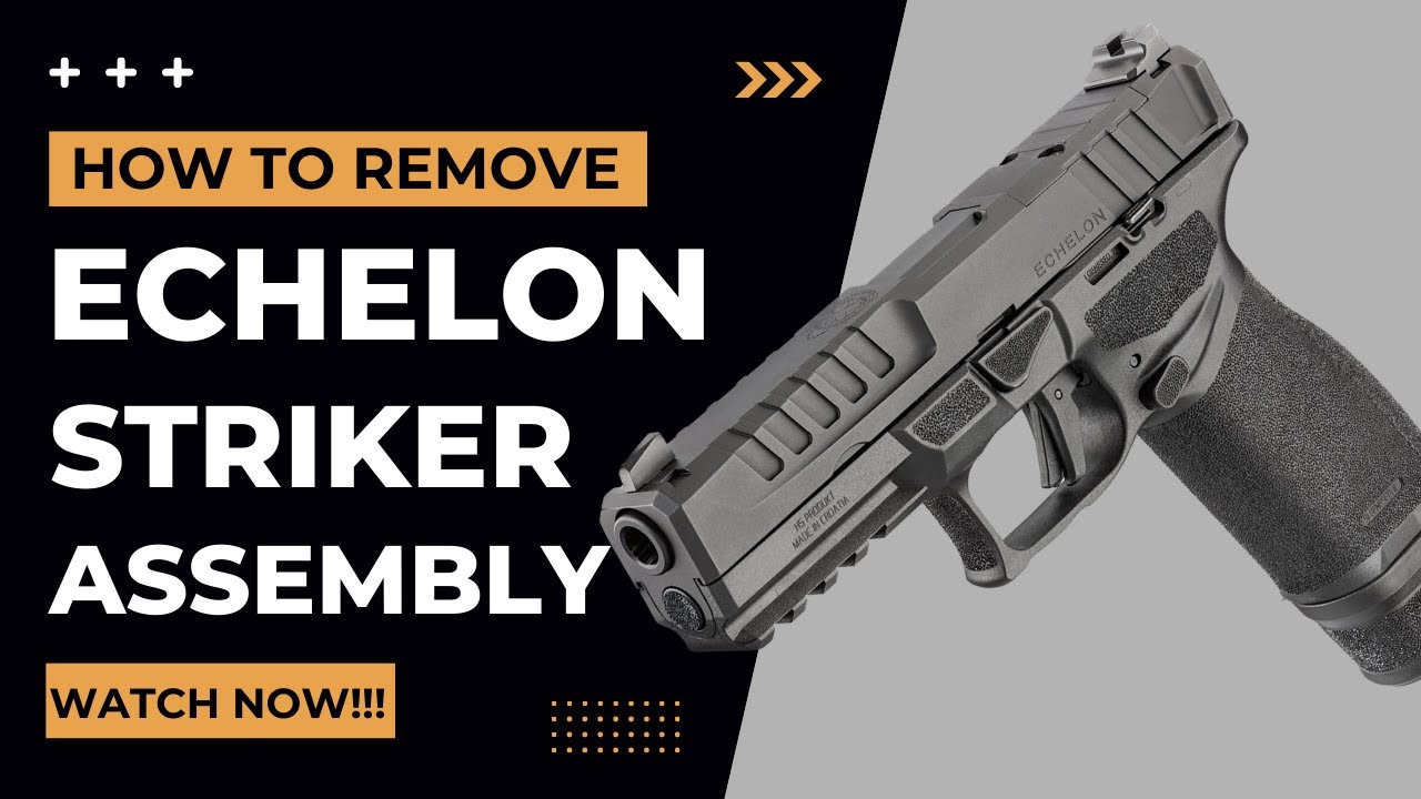 How to Remove and Disassemble Springfield Armory Echelon Striker